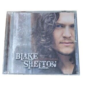 Dreamer - Blake Shelton  2006 CD